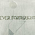 EVER FORTHRIGHT Releases ‘Dispose Of Your Optimism’ & Prepares To Unveil Debut EP (UPDATED)